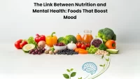 "The Link Between Nutrition and Mental Health: Foods That Boost Mood"
